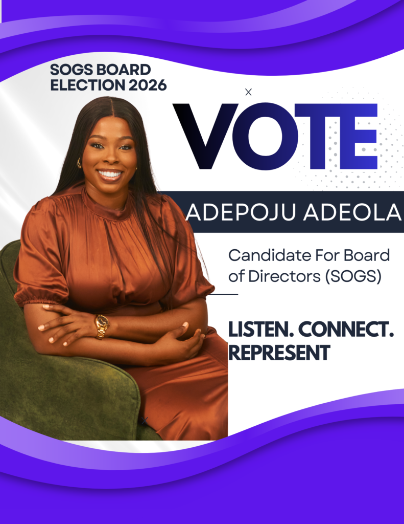 Campaign poster with an image of photo a woman sitting on a chair smiling outward with the text "SOGS Board Election 2026 -- VOTE ADEPOJU ADEOLA -- Listen, Connect, Represent"